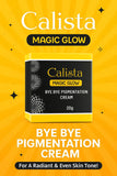 calista magic glow bye bye pigmentation cream